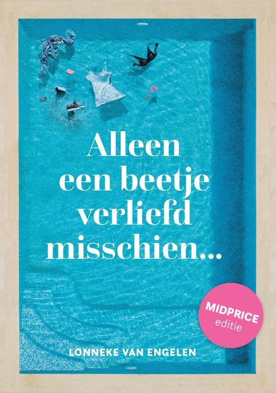 Alleen een beetje verliefd misschien - Midprice editie /, Boeken, Romans, Gelezen, Verzenden