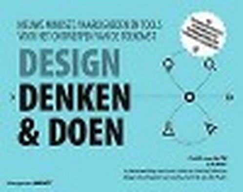 9789462762718 Design denken  doen | Tweedehands, Boeken, Schoolboeken, Zo goed als nieuw, Verzenden
