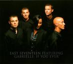 cd single - East Seventeen feat. Gabrielle - If You Ever, Verzenden, Zo goed als nieuw