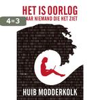 Het is oorlog 9789057599804 Huib Modderkolk, Verzenden, Gelezen, Huib Modderkolk