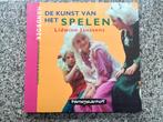 De kunst van het spelen, Boeken, Studieboeken en Cursussen, Verzenden, Gelezen, Niet van toepassing, Lidwine Janssens