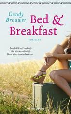 Bed & breakfast 9789461091369 Candy Brouwer, Boeken, Verzenden, Zo goed als nieuw, Candy Brouwer