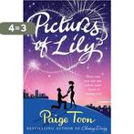 Pictures of Lily 9781847393913 Paige Toon, Boeken, Verzenden, Gelezen, Paige Toon