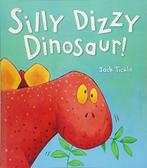 Silly Dizzy Dinosaur, Tickle, Jack, Verzenden, Gelezen, Jack Tickle