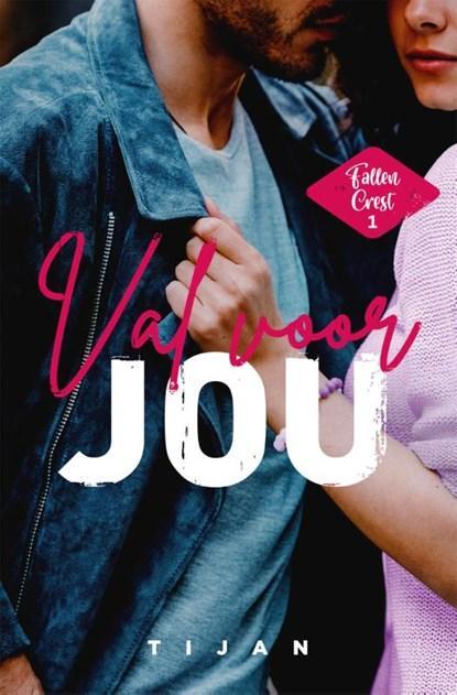 Val voor jou | 9789026155598 | Tijan, Boeken, Kinderboeken | Jeugd | 13 jaar en ouder, Zo goed als nieuw