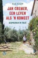 9789462972186 Jan Cremer, een leven als n komeet, Boeken, Verzenden, Zo goed als nieuw, Rob Knijff