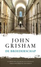 De broederschap  -  John Grisham, Boeken, John Grisham, geen, Gelezen, Verzenden