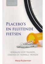 Placebos en fluitende fietsen Marja Ruijterman, Verzenden, Gelezen