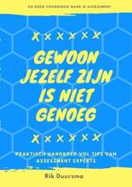 9789402183788 Gewoon jezelf zijn is niet genoeg, Boeken, Verzenden, Zo goed als nieuw, Rik Duursma