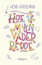 Boek: Hoe ik mijn vader redde - (als nieuw), Verzenden, Zo goed als nieuw
