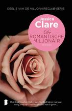 Miljonairsclub 5 -   De romantische miljonair 9789022576014, Boeken, Romans, Jessica Clare, Gelezen, Verzenden