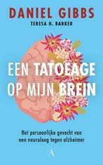 Een tatoeage op mijn brein 9789025316914 Daniel Gibbs, Verzenden, Zo goed als nieuw, Daniel Gibbs