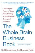 The Whole Brain Business Book, Second Edition 9780071843829, Verzenden, Zo goed als nieuw, Ann Herrmann-Nehdi