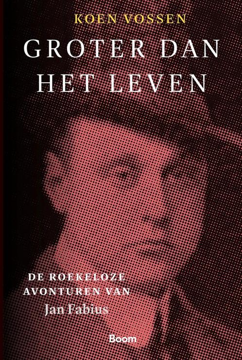 Groter dan het leven 9789024466122 Koen Vossen, Boeken, Overige Boeken, Zo goed als nieuw, Verzenden