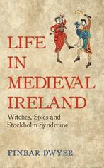 Life in Medieval Ireland 9781848407404 Finbar Dwyer, Verzenden, Gelezen, Finbar Dwyer