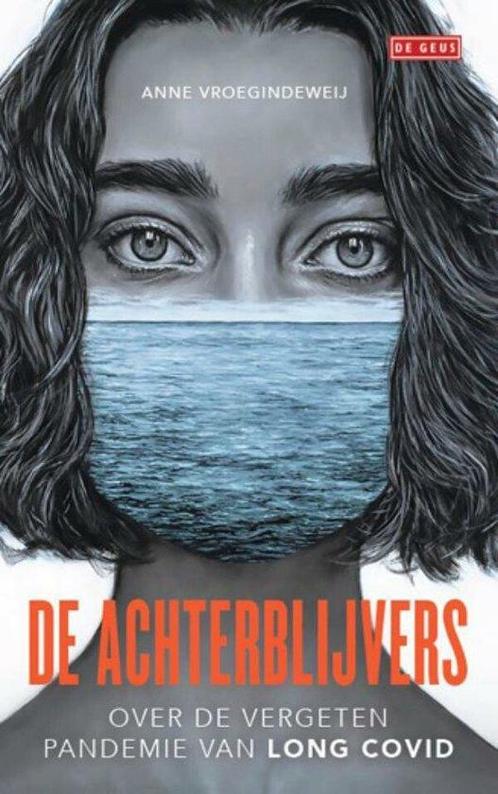 9789044548952 De achterblijvers | Tweedehands, Boeken, Schoolboeken, Zo goed als nieuw, Verzenden