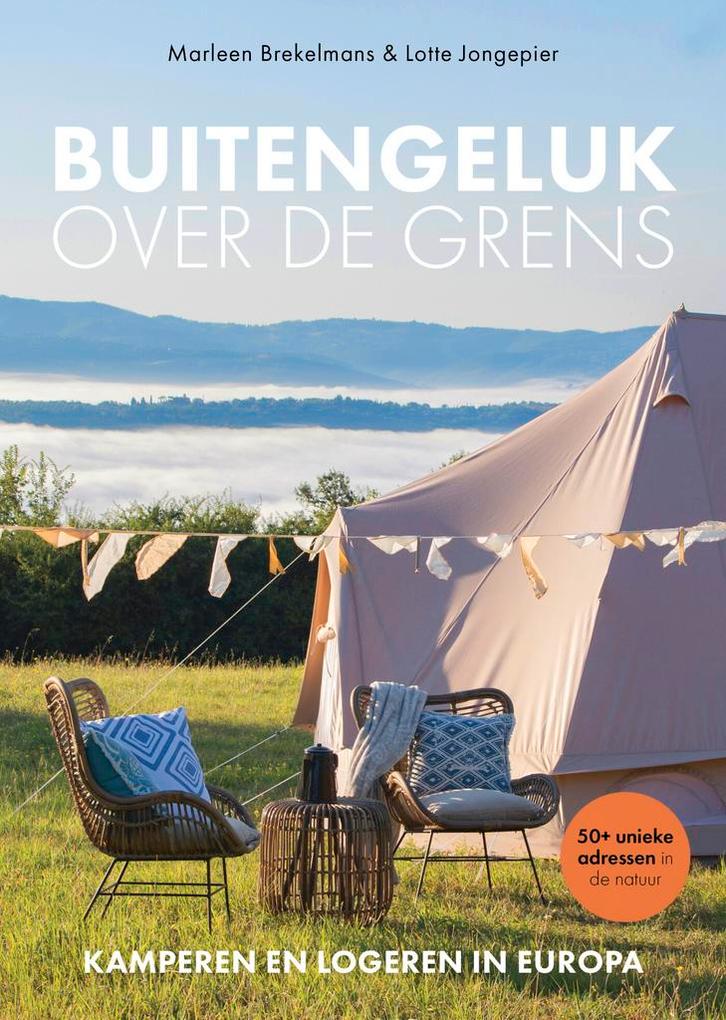 Buitengeluk over de grens / Bijzondere camping 9789043930390, Boeken, Reisgidsen, Gelezen, Verzenden