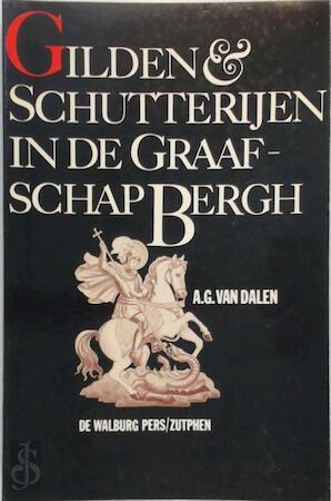 Gilden en Schutterijen in de Graafschap Bergh, Boeken, Taal | Overige Talen, Verzenden