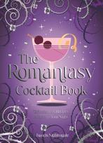 9781837997305 The Romantasy Cocktail Book: 52 Enchanting ..., Boeken, Kookboeken, Verzenden, Nieuw, Summersdale Publishers