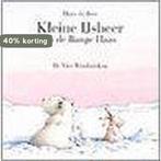 Kleine ijsbeer en de bange haas / Een Vier Windstreken, Verzenden, Gelezen, Hans De Beer