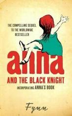 Anna and the black knight: incorporating, Anna's book by, Boeken, Gelezen, Fynn, Verzenden