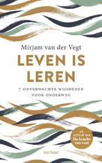 Leven is leren 9789025911515 Mirjam van der Vegt, Verzenden, Gelezen, Mirjam van der Vegt