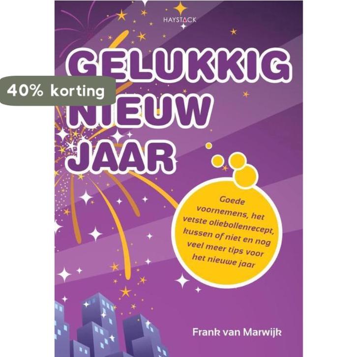 Gelukkig nieuwjaar 9789461260574 Frank van Marwijk, Boeken, Psychologie, Zo goed als nieuw, Verzenden
