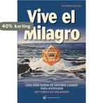 Vive El Milagro 9788494087042 Patrick Miller, Boeken, Verzenden, Gelezen, Patrick Miller