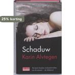 Schaduw 9789044511574 Karin Alvtegen, Boeken, Thrillers, Verzenden, Zo goed als nieuw, Karin Alvtegen