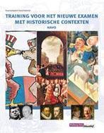 Training voor het nieuwe examen met historische contexten /, Boeken, Verzenden, Gelezen, Leo Dalhuisen
