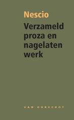 Verzameld proza en nagelaten werk 9789028242265 Nescio, Boeken, Verzenden, Gelezen, Nescio