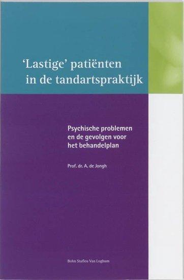 Lastige patienten in de tandartspraktijk | 9789031342532, Boeken, Studieboeken en Cursussen, Verzenden