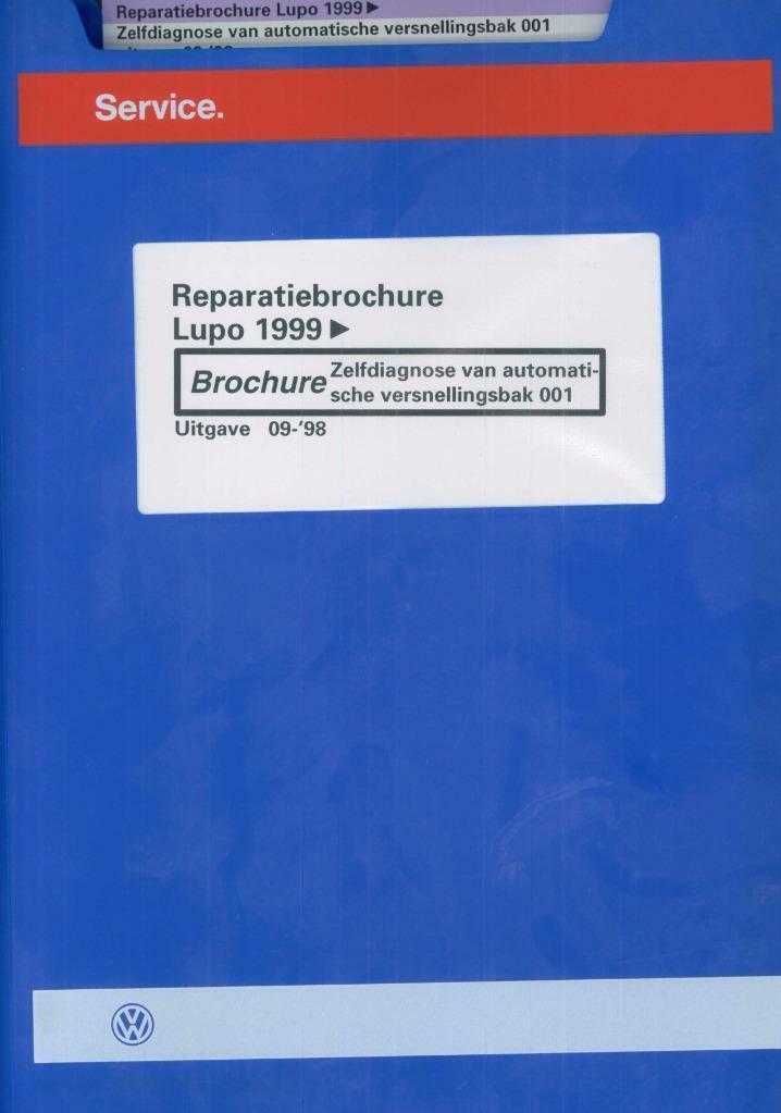 1999 Volkswagen Lupo Reparatiebrochure, Auto diversen, Handleidingen en Instructieboekjes, Verzenden