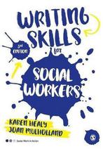 9781473969179 Writing Skills for Social Workers, Zo goed als nieuw, Healy, Verzenden