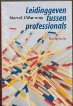 Leidinggeven tussen professionals 9789055942220 M.J. Wanrooy, Verzenden, Nieuw, M.J. Wanrooy