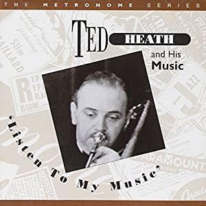 cd - Ted Heath - Listen to My Music, Cd's en Dvd's, Cd's | Overige Cd's, Zo goed als nieuw, Verzenden