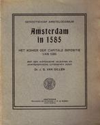Dillen, Dr. J.G. van-Amsterdam in 1585, Verzenden, Gelezen