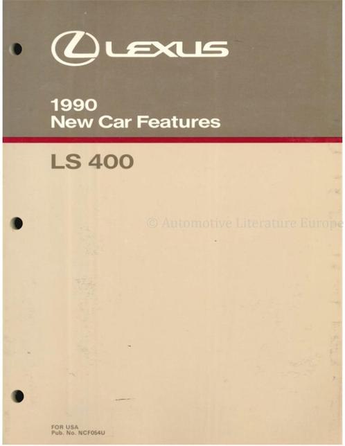 1990 LEXUS LS 400 NIEUWE AUTO FUNCTIES ENGELS, Auto diversen, Handleidingen en Instructieboekjes
