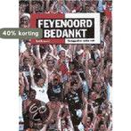 Feyenoord bedankt ! 9789058750501 R. Bormans, Verzenden, Gelezen, R. Bormans