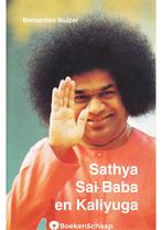 Sathya Sai Baba en Kaliyuga Bernardien Sluizer, Sai Baba, Boeken, Verzenden, Nieuw