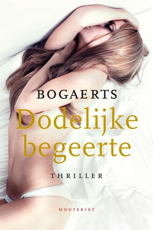 Dodelijke begeerte / Commissaris Bottu / 6 9789089241788, Boeken, Thrillers, Zo goed als nieuw, Verzenden