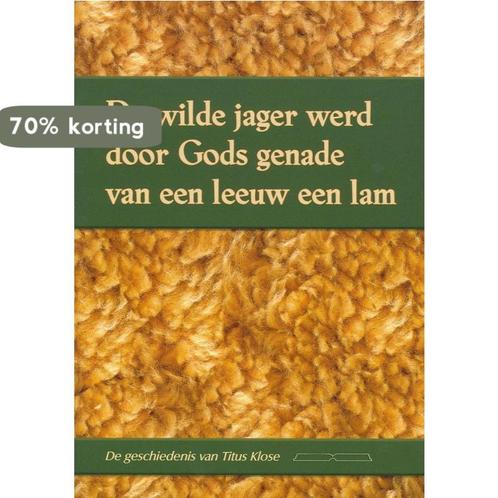 Wilde jager werd door Gods genade van 9789080569942, Boeken, Overige Boeken, Zo goed als nieuw, Verzenden