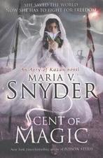 Healer series: Scent of magic by Maria V. Snyder (Paperback), Boeken, Gelezen, Maria V. Snyder, Verzenden