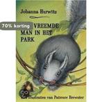 Een Vreemde Man In Het Park 9789050190091 Johanna Hurwitz, Verzenden, Zo goed als nieuw, Johanna Hurwitz