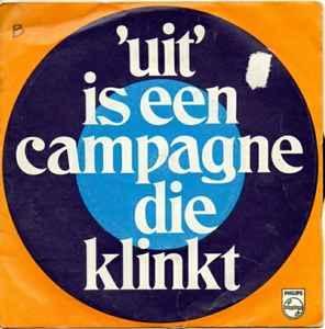vinyl single 7 inch - Henk Elsink - Uit Is Een Campagne..., Cd's en Dvd's, Vinyl Singles, Zo goed als nieuw, Verzenden