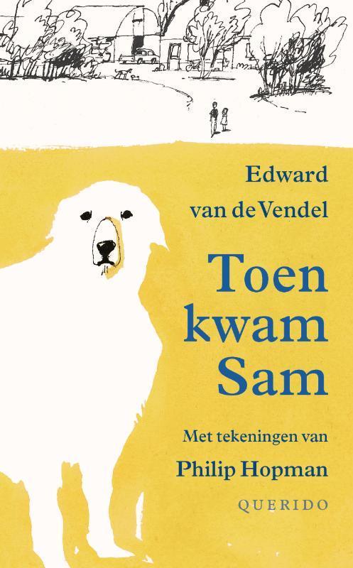 Toen kwam Sam / Toen kwam Sam / 1 9789045112411, Boeken, Kinderboeken | Jeugd | 10 tot 12 jaar, Gelezen, Verzenden