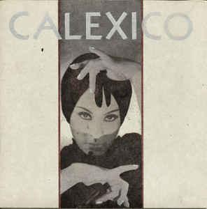 vinyl single 7 inch - Calexico - Lacquer / Drape, Cd's en Dvd's, Vinyl Singles, Zo goed als nieuw, Verzenden