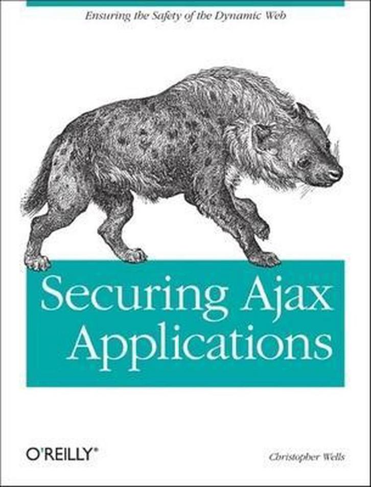 Securing Ajax Applications 9780596529314 Christopher Wells, Boeken, Taal | Engels, Gelezen, Verzenden