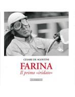 FARINA: IL PRIMO IRIDATO - CESARE DE AGOSTINI - BOEK, Boeken, Nieuw, Author