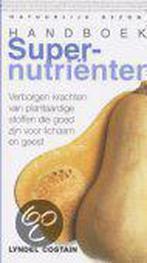 Handboek Supernutrienten 9789043902175 L. Costain, Verzenden, Gelezen, L. Costain